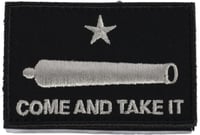 COME AND TAKE IT CANNON BLACK PATCHMorale Flag Patch Come  Take It - Cannon - Black - Hook and Loop Velcro Backing | 888151017098