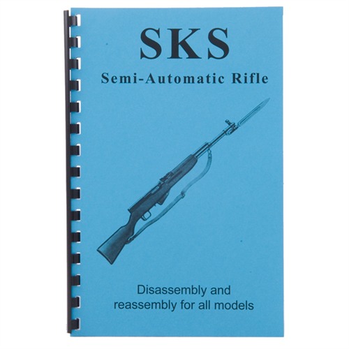 ASSEMBLY AND DISASSEMBLY FOR THE SKS RIFLE AND ALL VARIANTS | 400100347096