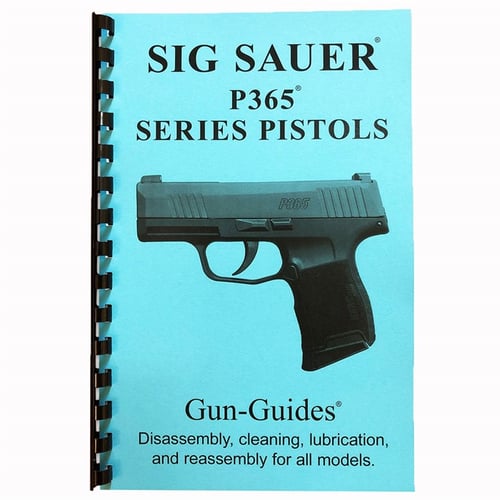 GUN GUIDE FOR THE SIG P365 SERIES PISTOL | 306659852008
