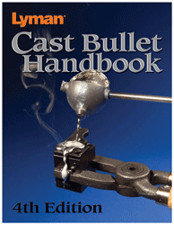 LYMAN CAST BULLET HANDBOOK 4TH EDITION 320 PAGES