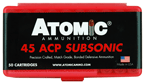 Atomic Ammunition 00439 Pistol Subsonic 45 ACP 250 gr Bonded Match Hollow Point 50 Per Box/ 10 Case